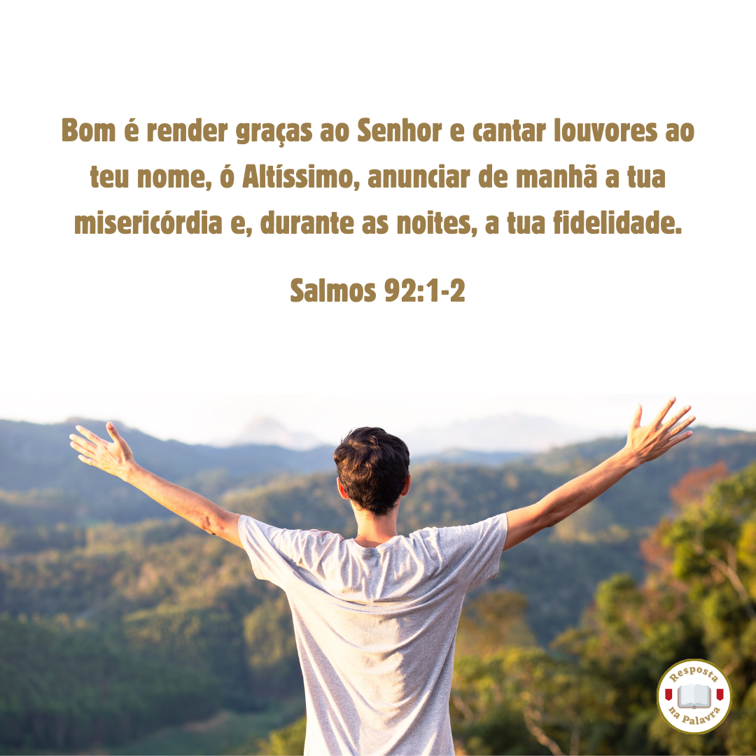 Quando render graças a Deus?